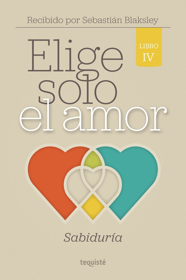 Elige solo el amor | Sebastián Blaksley