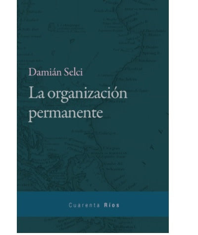 LA ORGANIZACIÓN PERMANENTE | SELCI DAMIAN