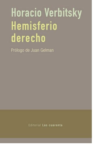 HEMISFERIO DERECHO | HORACIO VERBITSKY