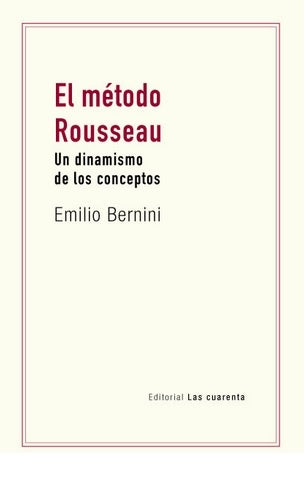 EL METODO ROUSSEAU | EMILIO BERNINI