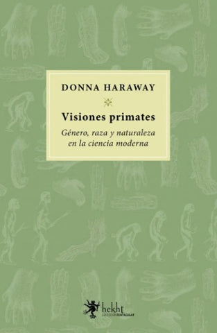 VISIONES PRIMATES.. | DONNA HARAWAY