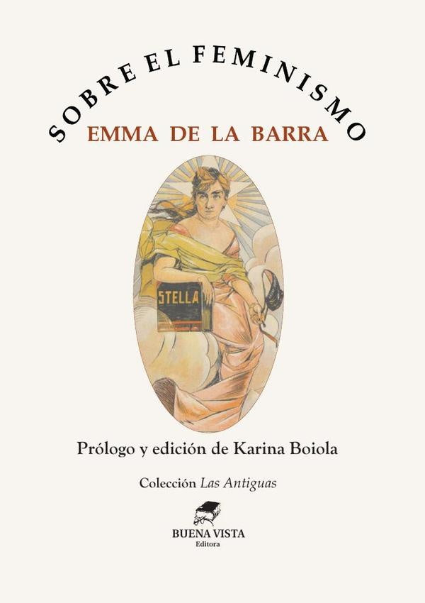 Sobre el feminismo  | EMMA DE LA BARRA