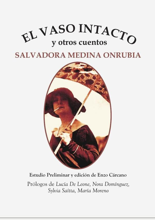 El vaso intacto  | CÁRCANO, Medina Onrubia