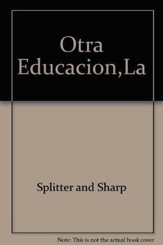 Otra educación, La | Sharp, Splitter