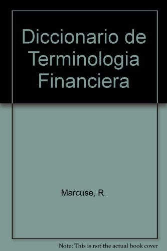 Diccionario de terminología financiera | Robert Marcuse