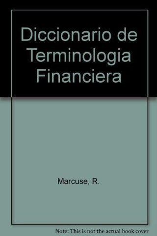 Diccionario de terminología financiera | Robert Marcuse