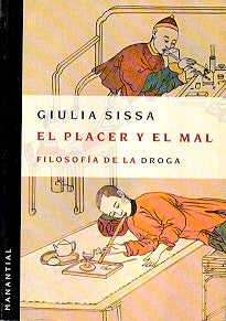Placer y el mal, El | Sissa-González