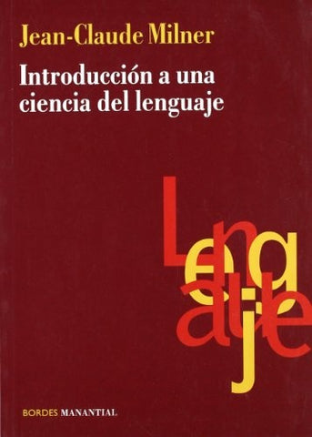 Introducción a una ciencia del lenguaje | Milner-Agoff