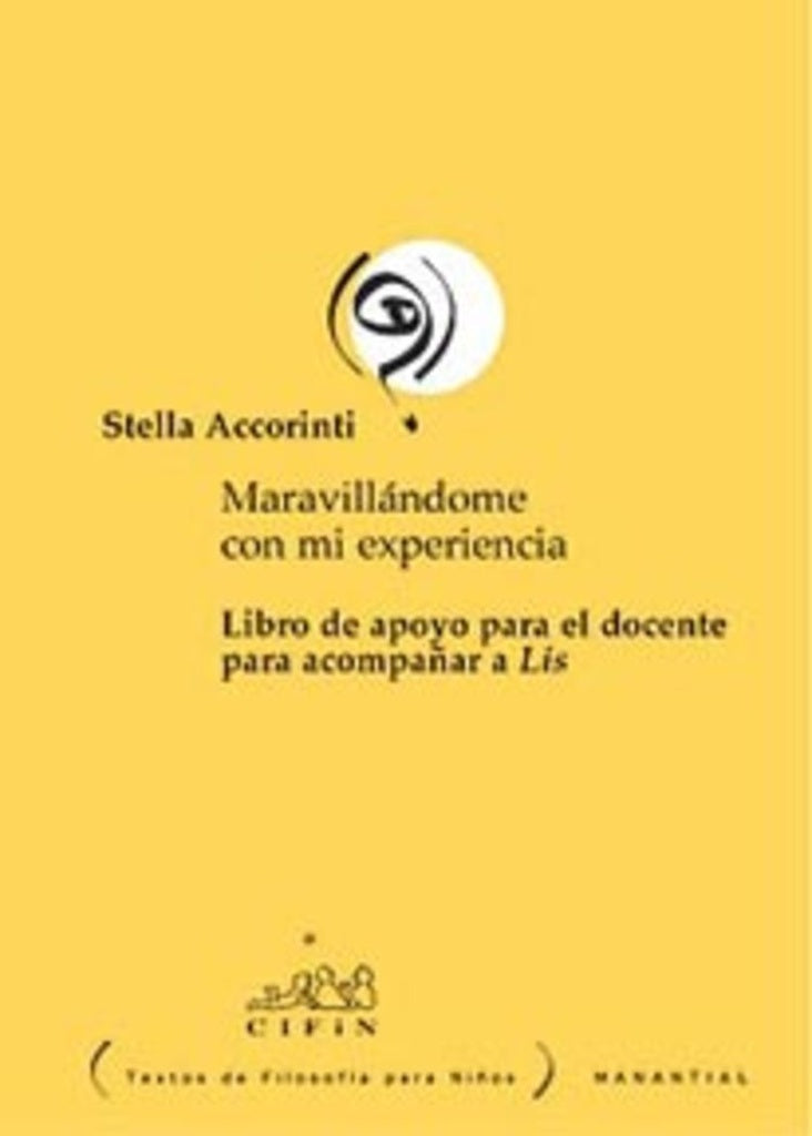 Maravillándome con mi experiencia | Stella Accorinti