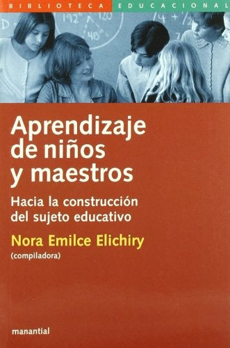 Aprendizaje de niños y maestros | Nora Emilce Elichiry
