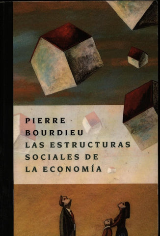 Estructuras sociales de la economía, Las | Bourdieu-Pons