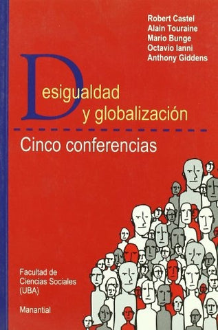 Desigualdad y globalización | Castel-otros