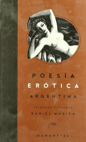 Poesía erótica argentina | Daniel Muxica