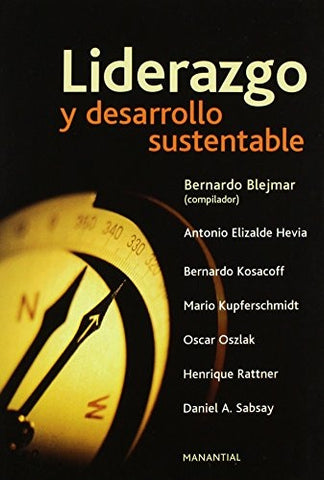 Liderazgo y desarrollo sustentable | Oszlak-Kosacoff-Blejmar