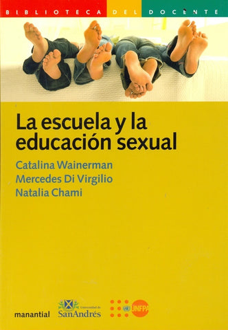 La escuela y la educación sexual | Wainerman, Virgilio, Chami