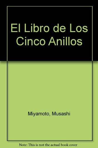EL LIBRO DE LOS CINCO ANILLOS  | Miyamoto Musashi