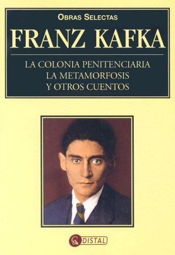 FRANZ KAFKA: OBRAS SELECTAS.. | Kafka Franz