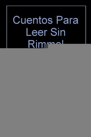 Cuentos para leer sin rimel | Poldy Bird