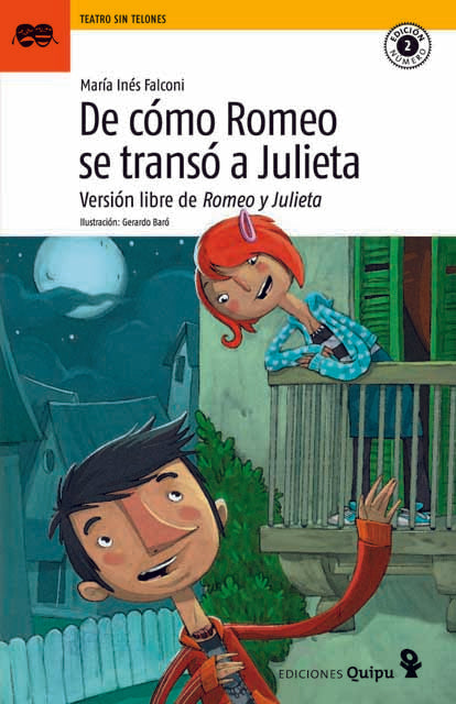 DE COMO ROMEO SE TRANSO A JULIETA* | María Inés Falconi