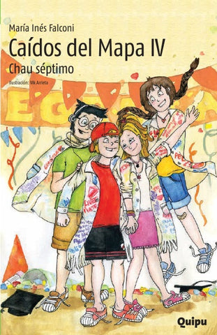 CAIDOS DEL MAPA 4 CHAU SEPTIMO*.. | María Inés Falconi