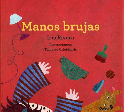 MANOS BRUJAS.. | Iris Rivera