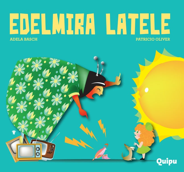 EDELMIRA LATELE.. | Adela Basch