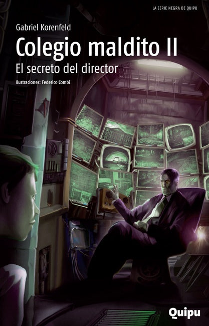 COLEGIO MALDITO II | Gabriel Korenfeld