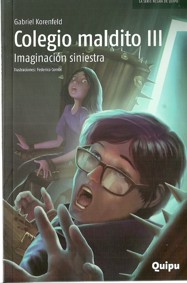 Colegio maldito III | Gabriel Korenfeld