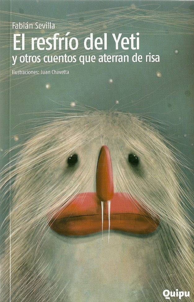 EL RESFRIO DEL YETI.. | Fabián Sevilla