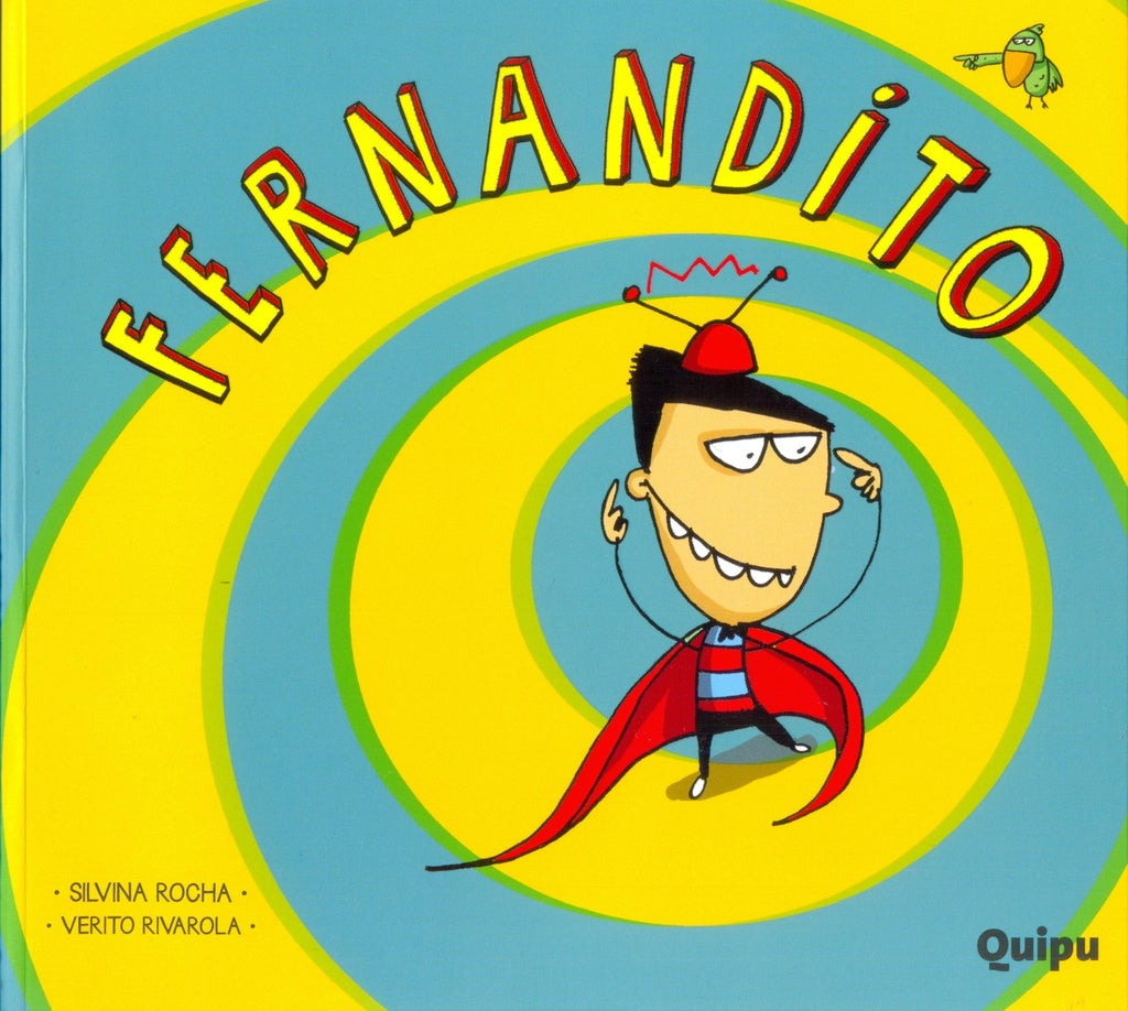 FERNANDITO.. | Silvina  Rocha