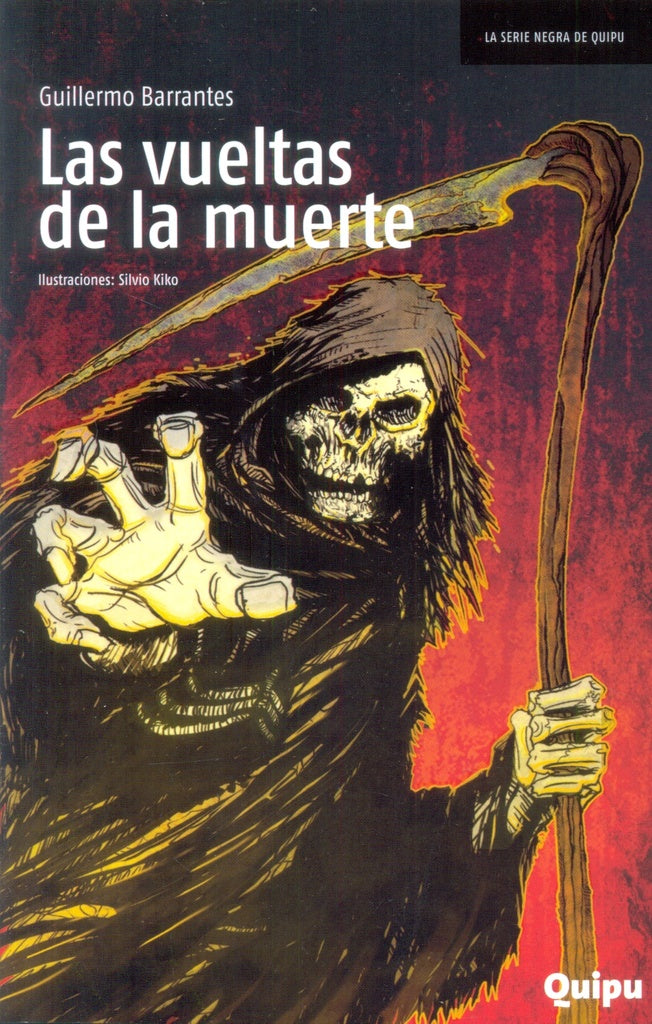LAS VUELTAS DE LA MUERTE | Guillermo Barrantes