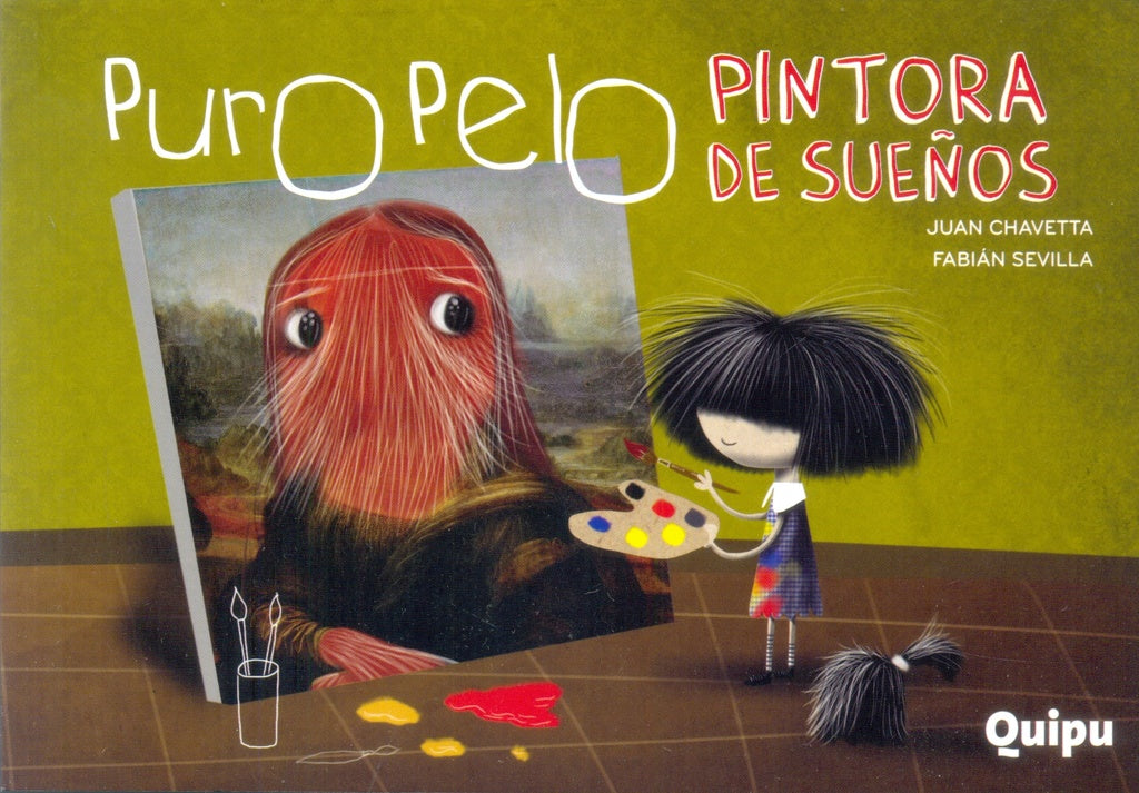 PURO PELO. PINTORA DE SUEÑOS