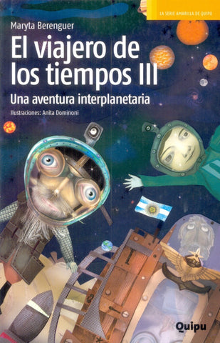 EL VIAJERO DE LOS TIEMPOS III*.. | Maryta Berenguer