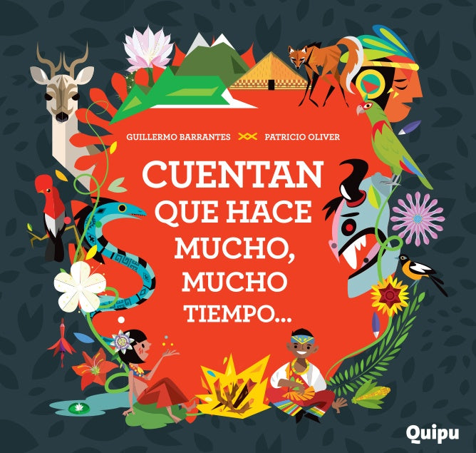 CUENTAN QUE HACE MUCHO MUCHO MUCHO TIEMPO | Guillermo Barrantes