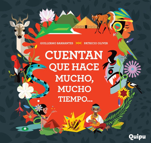 CUENTAN QUE HACE MUCHO MUCHO MUCHO TIEMPO | Guillermo Barrantes