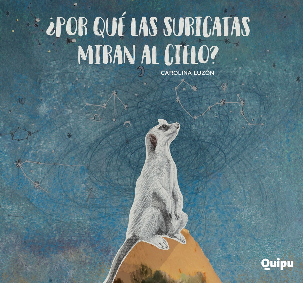 POR QUÉ LAS SURICATAS MIRAN AL CIELO?..* | CAROLINA LUZON