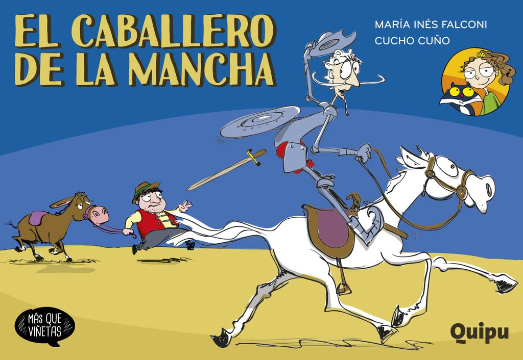 EL CABALLERO DE LA MANCHA 1.. | María Inés Falconi