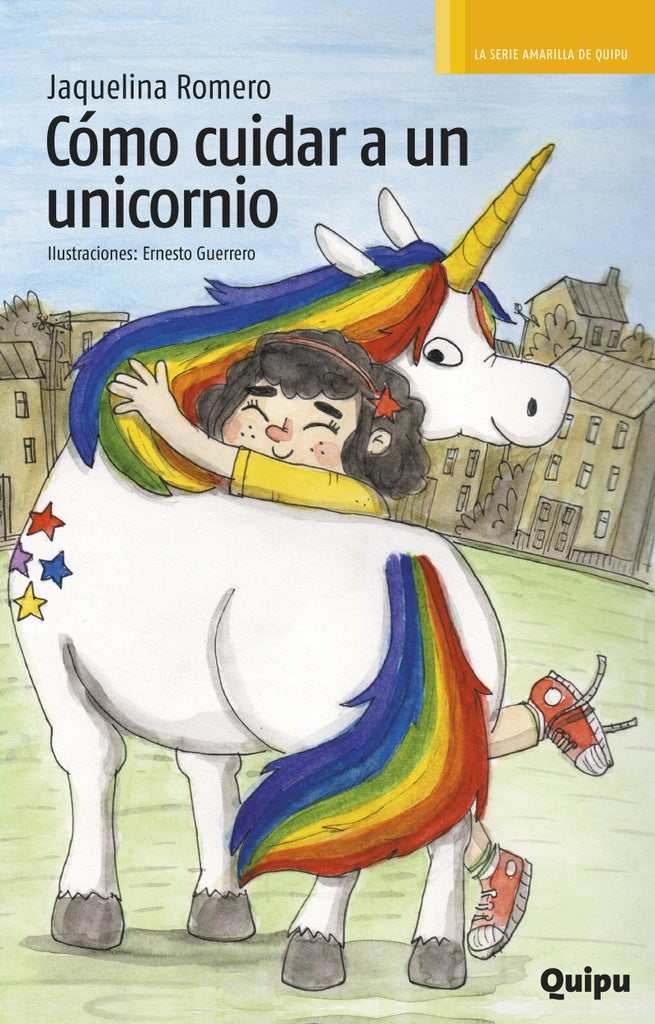 CÓMO CUIDAR A UN UNICORNIO.. | JAQUELINA ROMERO