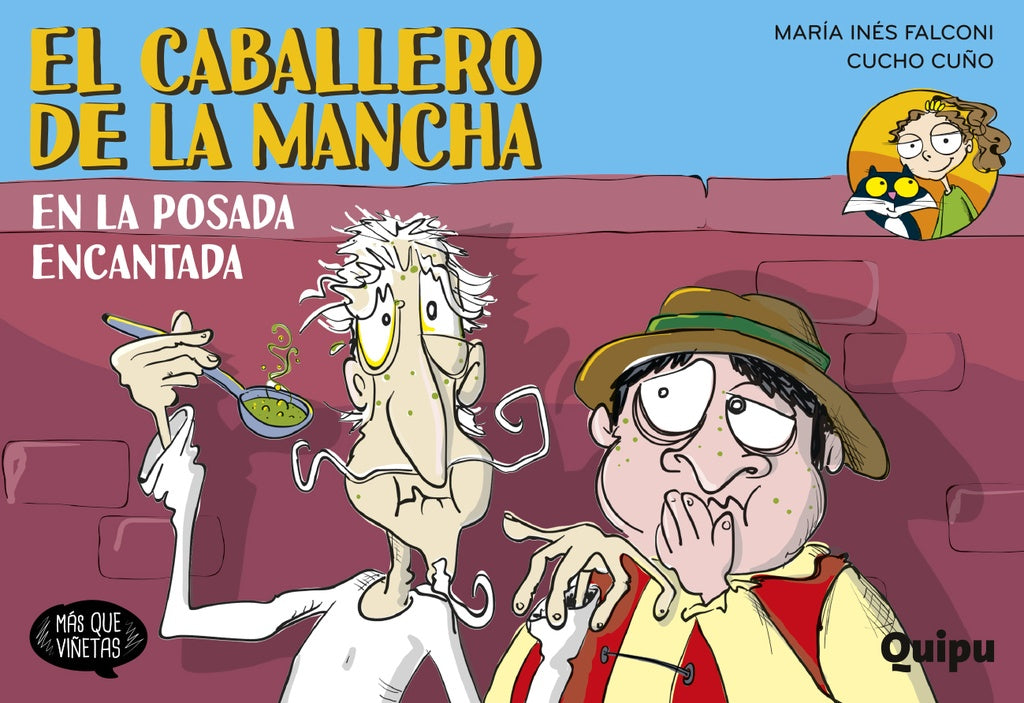 EL CABALLERO DE LA MANCHA. EN LA POSADA ENCANTADA | María Inés Falconi