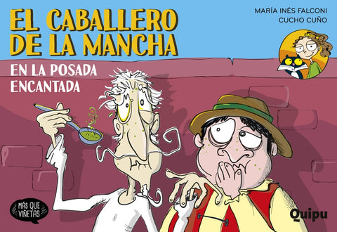 EL CABALLERO DE LA MANCHA. EN LA POSADA ENCANTADA | María Inés Falconi