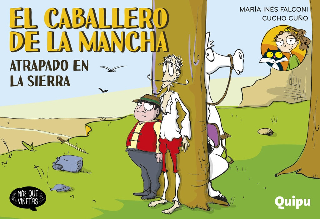 EL CABALLERO DE LA MANCHA. ATRAPADO EN LA SIERRA | María Inés Falconi