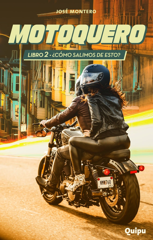 MOTOQUERO 2.. | José Montero