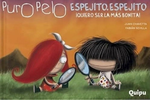 PURO PELO... ESPEJITO, ESPEJITO!.. | Juan Chavetta