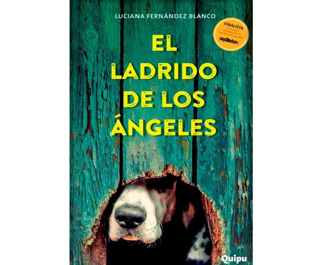 EL LADRIDO DE LOS ÁNGELES.. | Luciana Fernández Blanco