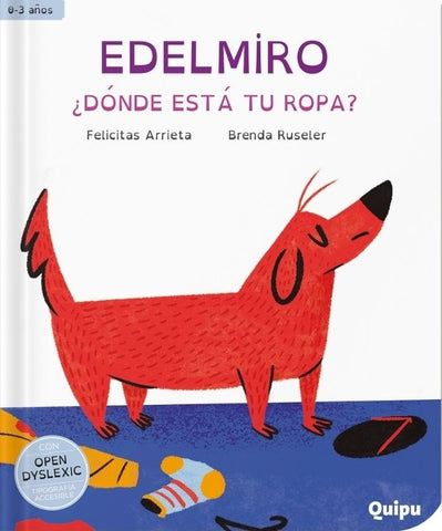 Edelmiro ¿Dónde está tu ropa?* | Felicitas Arrieta