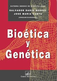 Bioética y genética | Salvador Darío Bergel