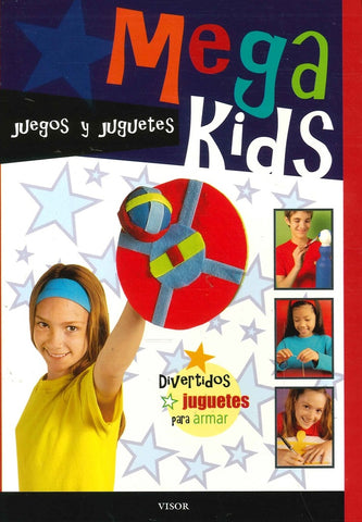 MEGAKIDS; JUEGOS Y JUGUETES