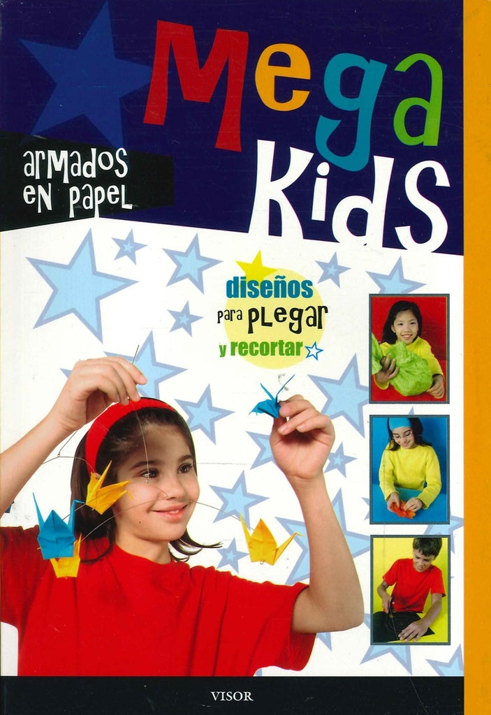 MEGAKIDS:ARMADOS EN PAPEL