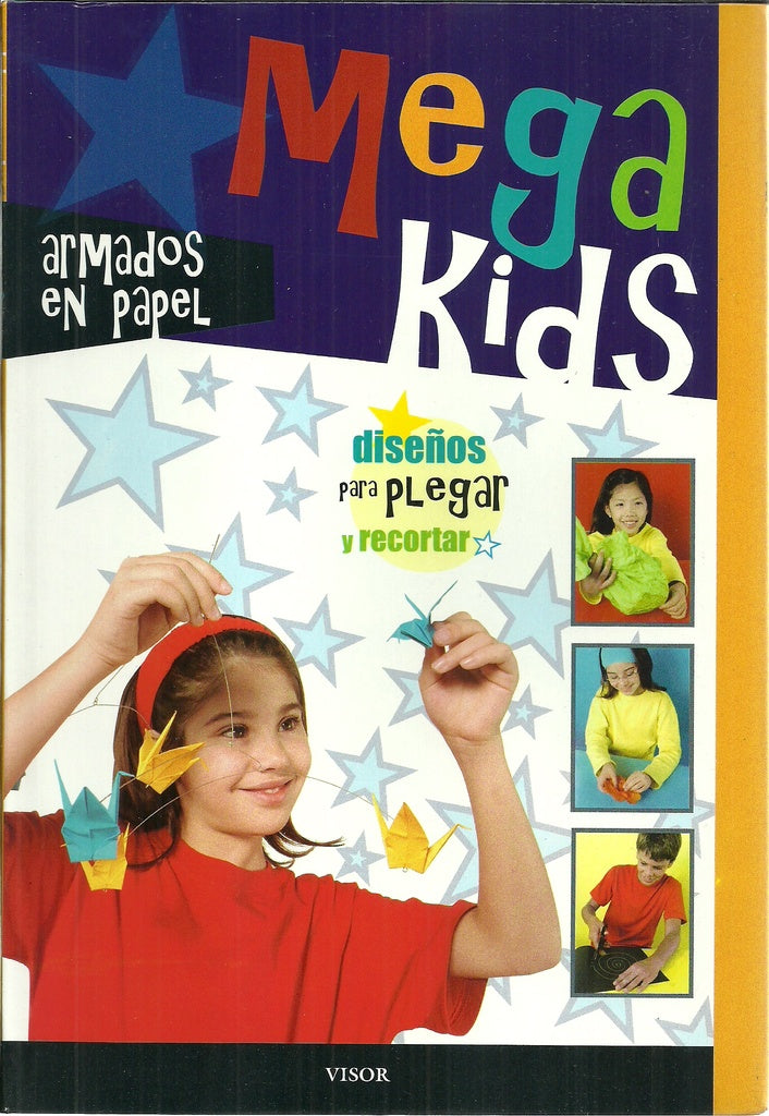 MEGAKIDS:ARMADOS EN PAPEL