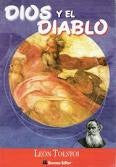 DIOS Y EL DIABLO* | León Tolstoy